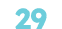 29